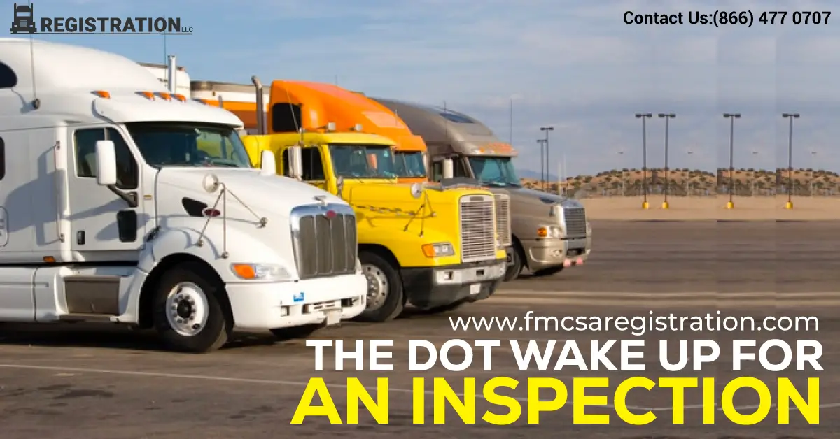 Can Dot Wake You Up for an Inspection