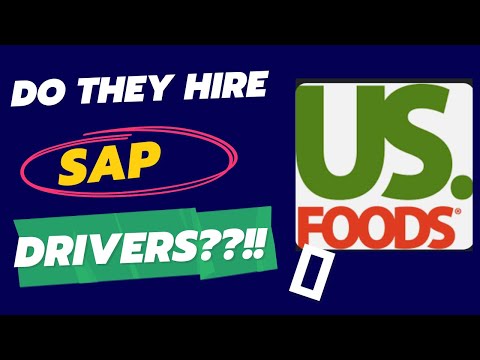 Does Us Foods Hire Sap Drivers