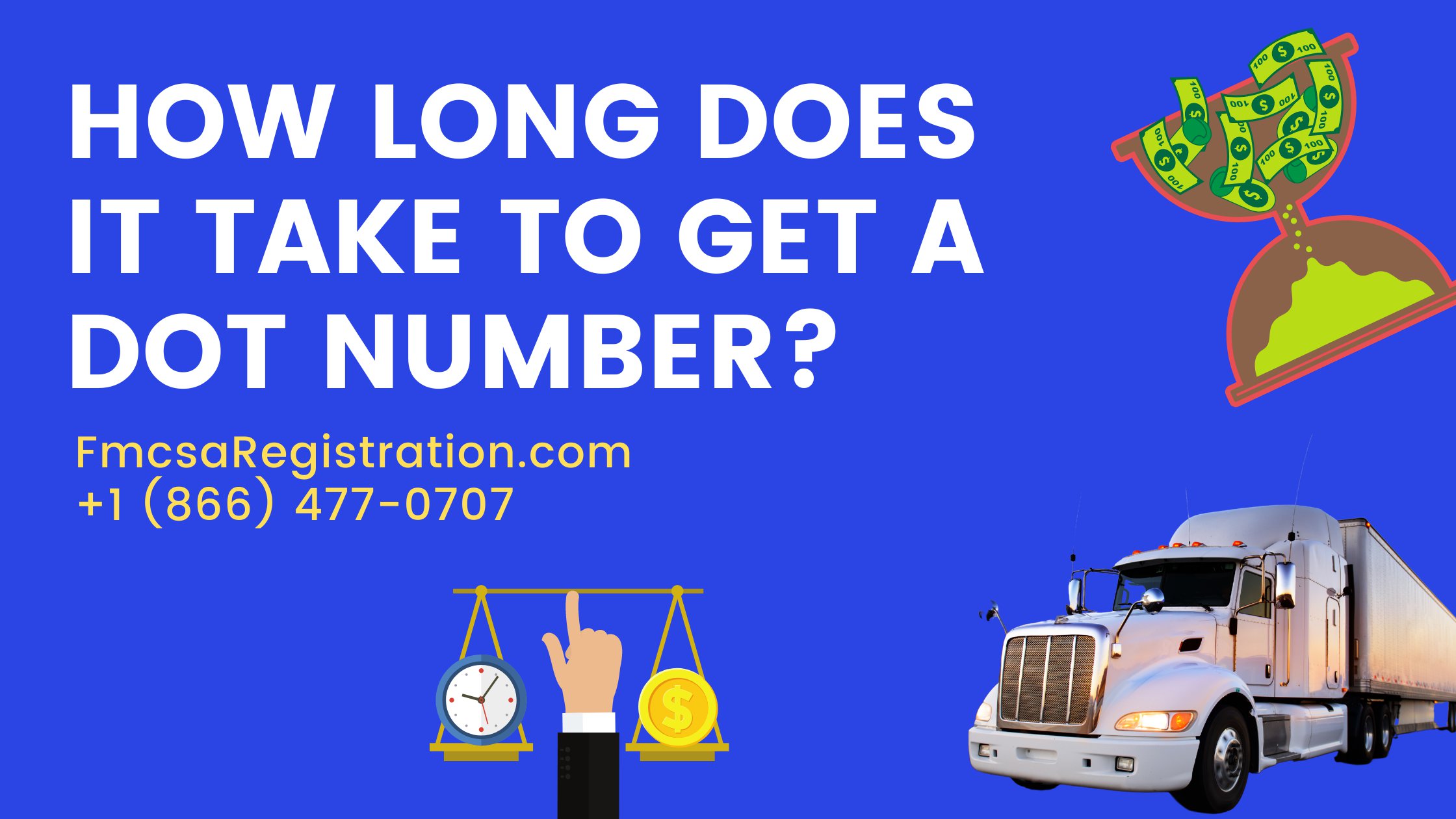 How Long Does It Take to Get Dot Number