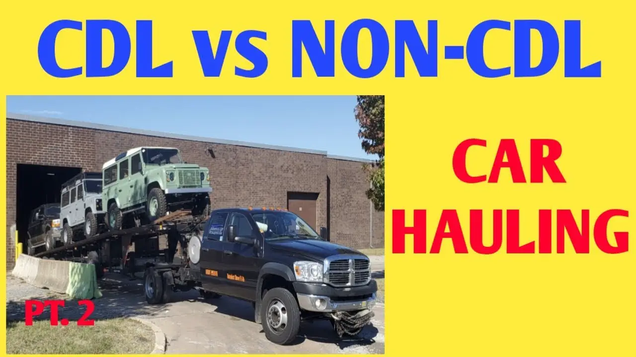 How Many Cars Can You Haul Without a Cdl