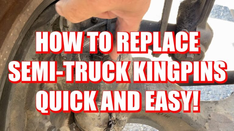 How to Change Kingpins on a Semi