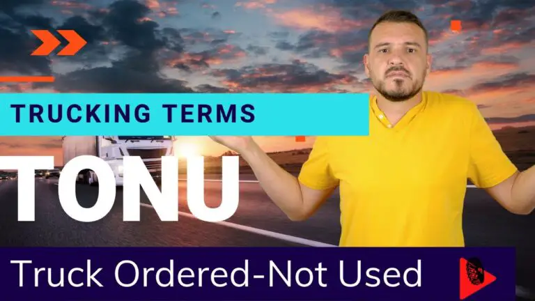 What is a Tonu in Trucking