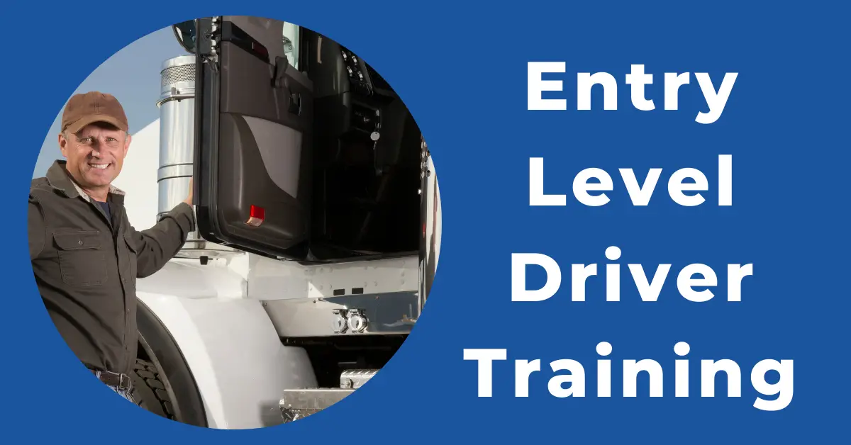 What is Entry Level Driver Training