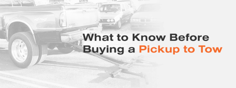What to Know before Buying a Pickup